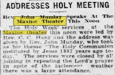 Maxine Theatre - April 1917 Article (newer photo)